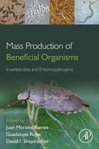 Mass Production of Beneficial Organisms : Invertebrates and Entomopathogens