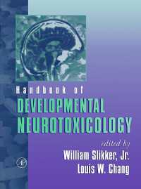 Handbook of Developmental Neurotoxicology