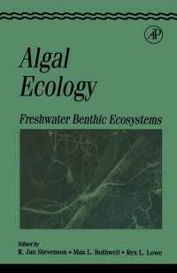 Algal Ecology : Freshwater Benthic Ecosystem