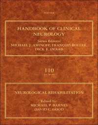 臨床神経学ハンドブック・第110巻：神経リハビリテーション<br>Neurological Rehabilitation