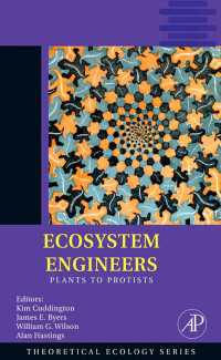 生態系工学者<br>Ecosystem Engineers : Plants to Protists