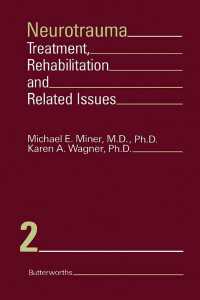 Neurotrauma : Treatment, Rehabilitation, and Related Issues