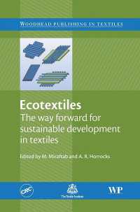 Ecotextiles : The Way Forward for Sustainable Development in Textiles