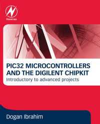 PIC32 Microcontrollers and the Digilent Chipkit : Introductory to Advanced Projects