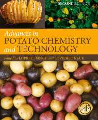 ジャガイモの化学と技術の最前線（第２版）<br>Advances in Potato Chemistry and Technology（2）