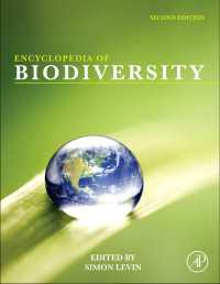 生物多様性百科事典（第２版・全７巻）<br>Encyclopedia of Biodiversity（2）