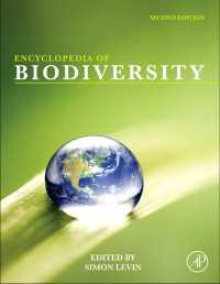 生物多様性百科事典（第２版・全７巻）<br>Encyclopedia of Biodiversity（2）