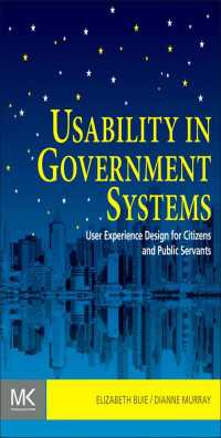 Usability in Government Systems : User Experience Design for Citizens and Public Servants