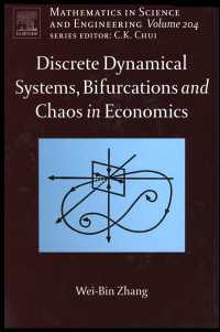 経済学における離散力学系、分岐とカオス<br>Discrete Dynamical Systems, Bifurcations and Chaos in Economics