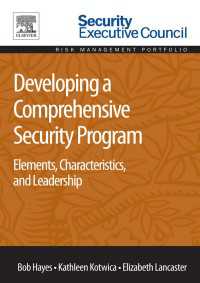Developing a Comprehensive Security Program : Elements, Characteristics, and Leadership