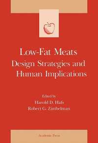 Low-Fat Meats : Design Strategies and Human Implications
