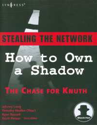 Stealing the Network : How to Own a Shadow
