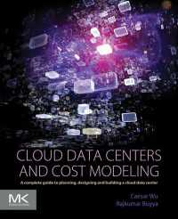 Cloud Data Centers and Cost Modeling : A Complete Guide To Planning, Designing and Building a Cloud Data Center