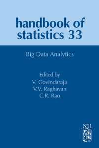 統計学ハンドブック　第３３巻：ビッグデータ・アナリティクス<br>Big Data Analytics