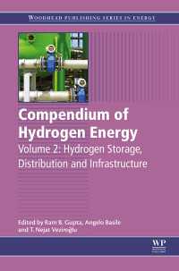 水素エネルギー要覧２：水素の蓄積、運搬とインフラ<br>Compendium of Hydrogen Energy : Hydrogen Storage, Distribution and Infrastructure