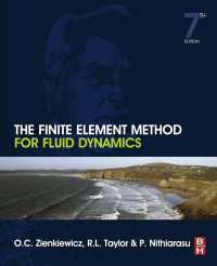 流体力学のための有限要素法（第７版）<br>The Finite Element Method for Fluid Dynamics（7）