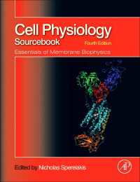 細胞生理学ソースブック（第４版）<br>Cell Physiology Source Book : Essentials of Membrane Biophysics（4）