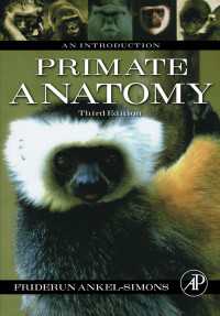 霊長類解剖学入門（第３版）<br>Primate Anatomy : An Introduction（3）