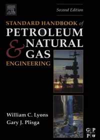 石油・天然ガス工学・標準ハンドブック（第２版）<br>Standard Handbook of Petroleum and Natural Gas Engineering（2）