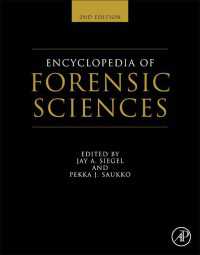 法科学百科事典（第２版・全４巻）<br>Encyclopedia of Forensic Sciences（2）