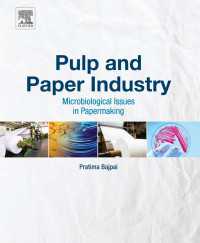 パルプ・製紙産業の微生物学的問題点<br>Pulp and Paper Industry : Microbiological Issues in Papermaking