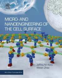 細胞表面のマイクロ・ナノ工学<br>Micro- and Nanoengineering of the Cell Surface