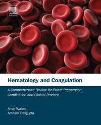 Hematology and Coagulation : A Comprehensive Review for Board Preparation, Certification and Clinical Practice