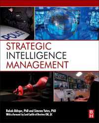 戦略的諜報管理：国家安全保障とICT<br>Strategic Intelligence Management : National Security Imperatives and Information and Communications Technologies