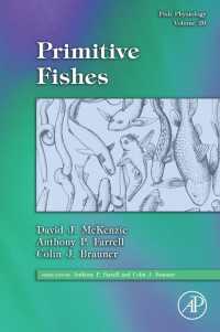 原始の魚類<br>Fish Physiology: Primitive Fishes