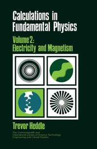 Calculations in Fundamental Physics : Electricity and Magnetism