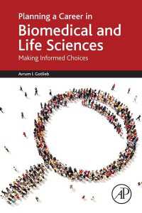 生医学・生物学キャリア・ガイド<br>Planning a Career in Biomedical and Life Sciences : Making Informed Choices