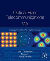 Optical Fiber Telecommunications Volume VIA : Components and Subsystems（6）