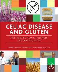 セリアック病とグルテン<br>Celiac Disease and Gluten : Multidisciplinary Challenges and Opportunities