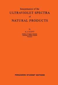 Interpretation of the Ultraviolet Spectra of Natural Products : International Series of Monographs on Organic Chemistry