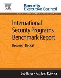 International Security Programs Benchmark Report : Research Report
