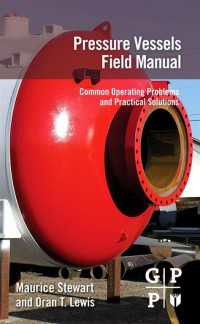Pressure Vessels Field Manual : Common Operating Problems and Practical Solutions