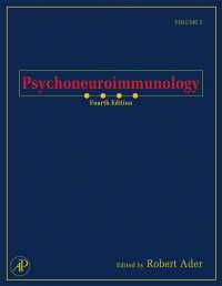 精神神経免疫学（第４版・全２巻）<br>Psychoneuroimmunology（4）