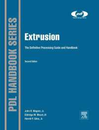 Extrusion : The Definitive Processing Guide and Handbook（2）