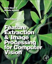 コンピュータビジョンのための特徴抽出と画像処理（第３版）<br>Feature Extraction and Image Processing for Computer Vision（3）