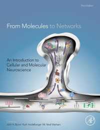 細胞・分子神経科学入門（第３版）<br>From Molecules to Networks : An Introduction to Cellular and Molecular Neuroscience（3）