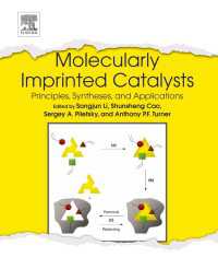 モレキュラーインプリンティング触媒：原理・合成・応用<br>Molecularly Imprinted Catalysts : Principles, Syntheses, and Applications