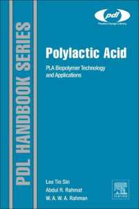 Polylactic Acid : PLA Biopolymer Technology and Applications