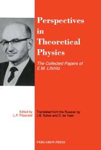 Perspectives in Theoretical Physics : The Collected Papers of E\M\Lifshitz