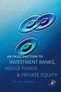 投資銀行・ヘッジファンド・未公開株入門<br>An Introduction to Investment Banks, Hedge Funds, and Private Equity
