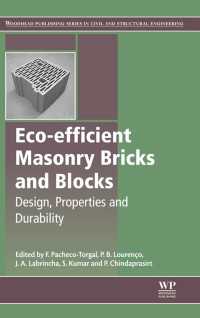 Eco-efficient Masonry Bricks and Blocks : Design, Properties and Durability