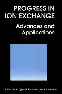 Progress in Ion Exchange : Advances and Applications