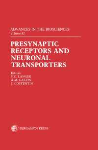 Presynaptic Receptors and Neuronal Transporters : Official Satellite Symposium to the IUPHAR 1990 Congress Held in Rouen, France, on 26–29 June 1990