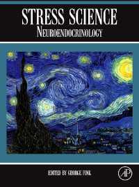 ストレスの科学<br>Stress Science : Neuroendocrinology