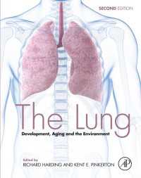 肺：発生、加齢と環境（第２版）<br>The Lung : Development, Aging and the Environment（2）