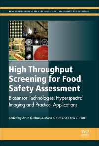 High Throughput Screening for Food Safety Assessment : Biosensor Technologies, Hyperspectral Imaging and Practical Applications